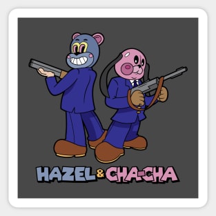 Hazel & Cha-Cha Sticker